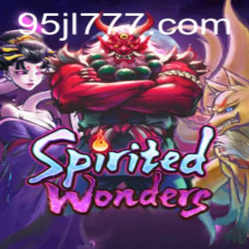 Exploring the Thrilling World of SpiritedWonders