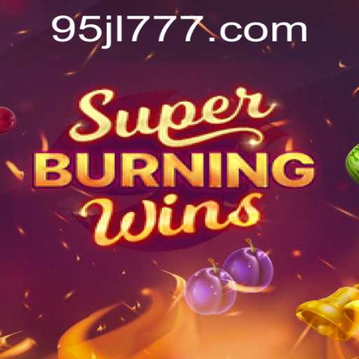 Unveiling SuperBurningWins: A Dazzling Journey into Classic Slot Gaming